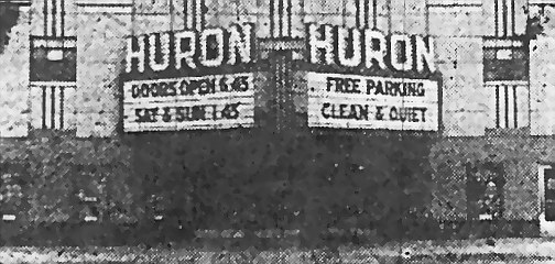 Huron Theatre - OLD PIC